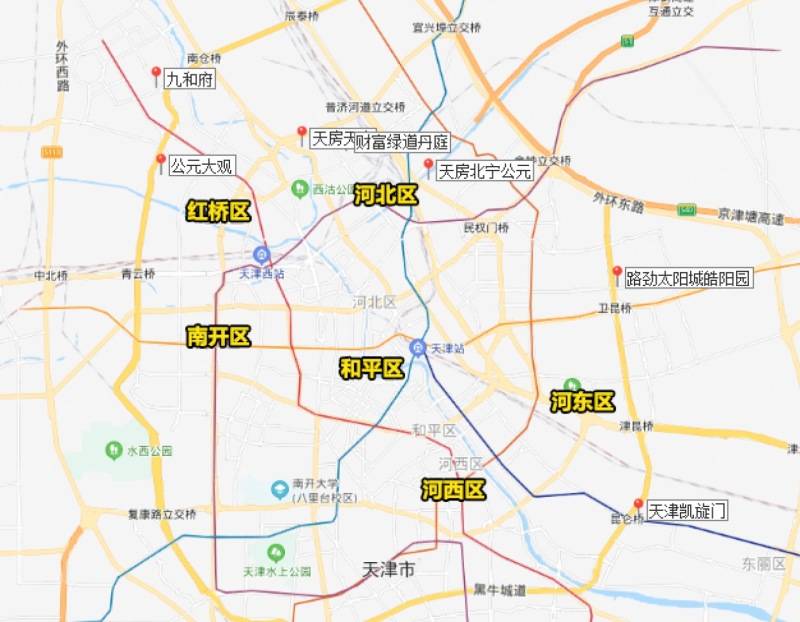 区域,比如:九和府(红桥-北辰交界),路劲太阳城皓阳园,天津凯旋门(河东