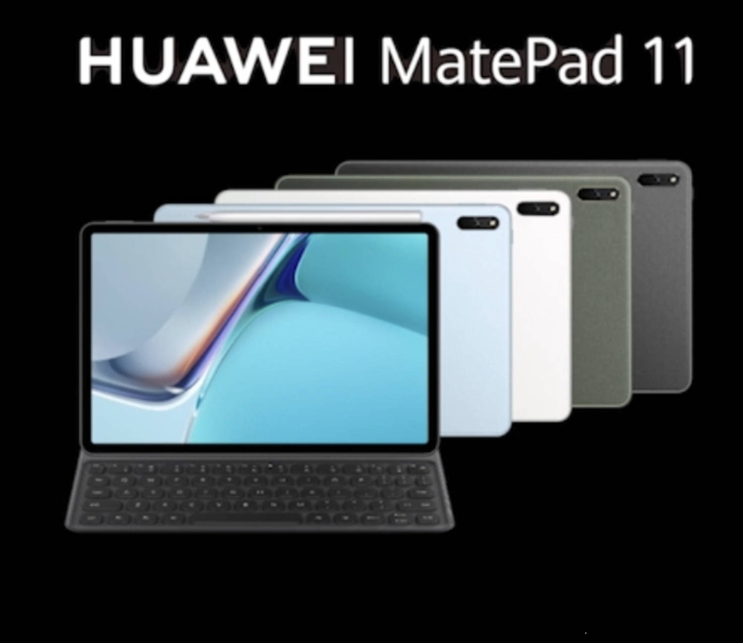 华为官宣matepad11在7月6日发布,后置双摄 手写笔,售价2499元起