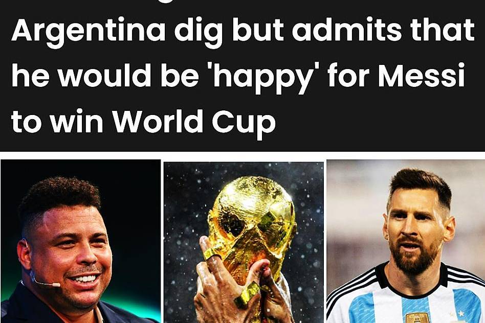 Ronaldo: I'll be happy if Messi wins the World Cup but I'll be sad if  Argentina  Latest News