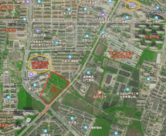 地块位置:东直门医院通州院区南侧,西小马庄园东侧.