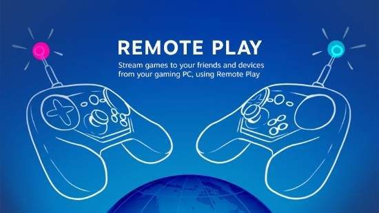 玩家|Steam“远程同乐”功能将获重大更新 没有账号也能游玩