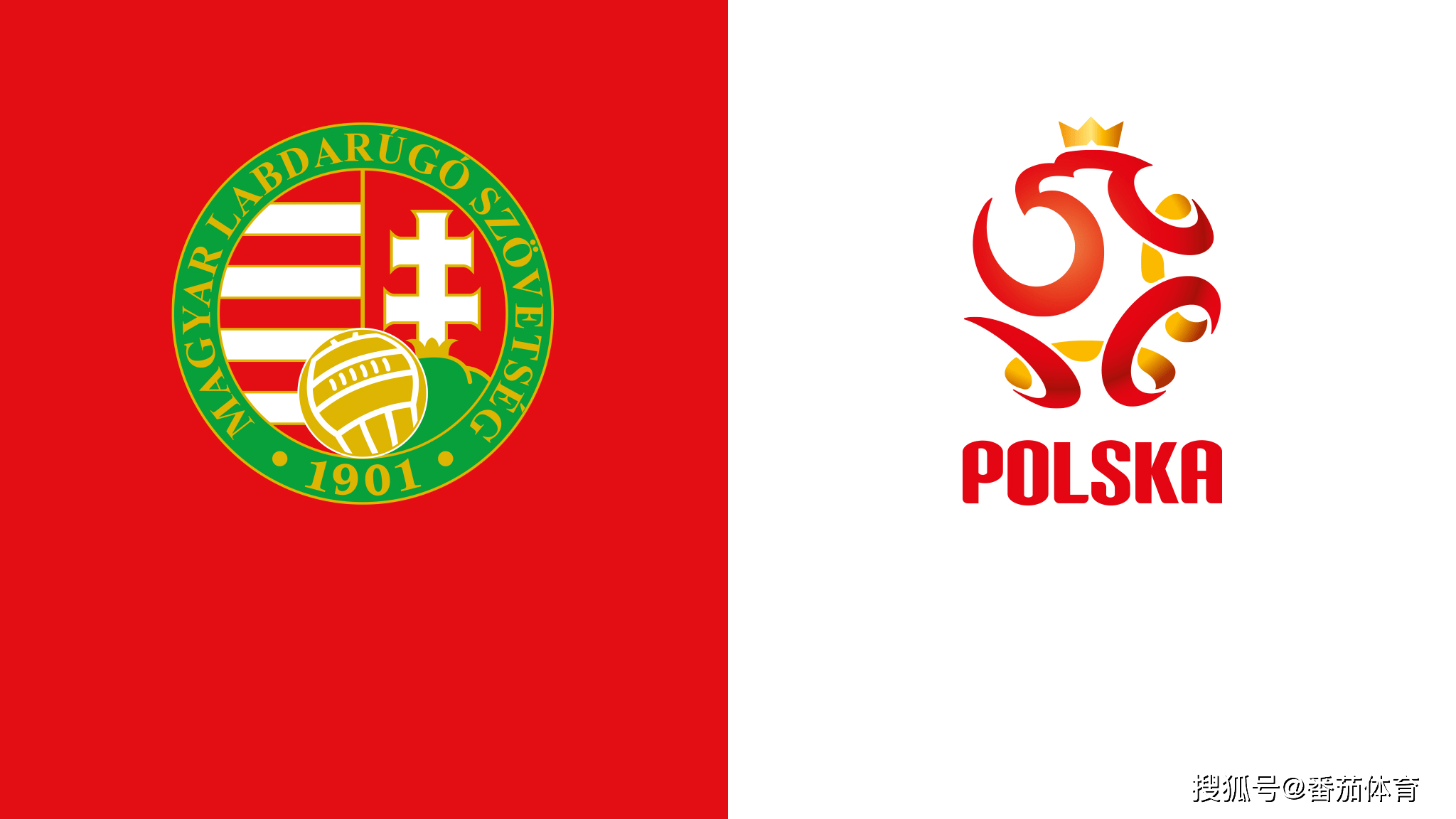 [欧洲预选]核心解读:匈牙利vs波兰,波兰赢面值得秤先