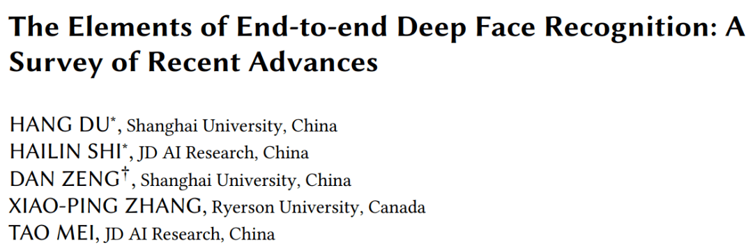 一览端到端人脸识别最新进展，上大&amp;京东AI研究院综述被ACM旗舰期刊接收