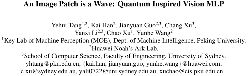 启发|CVPR | 华为诺亚&amp;北大提出量子启发MLP，性能超越Swin Transfomer