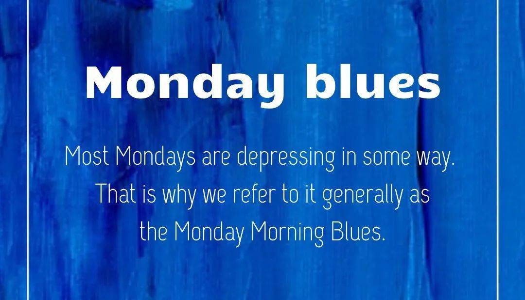 英语的颜色:"蓝色星期一"症状你有吗?