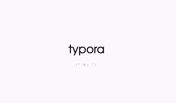 编辑器|挖App ｜「七年磨一剑」的文本编辑器，Typora 有什么独特的功能点？
