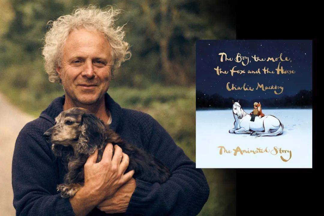 对谈查理·麦克西:《男孩,鼹鼠,狐狸和马》的动画改编_角色_什么_电影