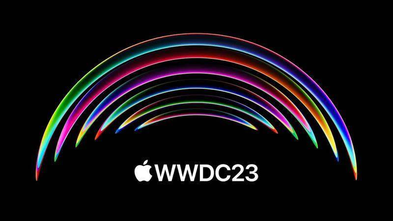 苹果WWDC 2023部分日程公开 晚间将有一场特别活动
